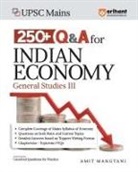 Amit Mangtani - Arihant UPSC Mains 250+ Q+A For Indian ECONOMY General Studies III