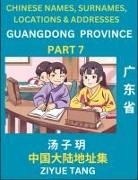 Ziyue Tang - Guangdong Province (Part 7)- Mandarin Chinese Names, Surnames, Locations & Addresses, Learn Simple Chinese Characters, Words, Sentences with Simplified Characters, English and Pinyin