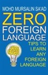 Mohd Mursalin Sa'ad - Zero Foreign Language