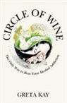 Greta Kay - Circle of Wine
