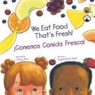 Angela Russ-Ayon, Cathy June - Comemos Comida Fresca