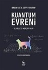 Brian Cox, Jeff Forshaw - Kuantum Evreni - Olabilecek Her Sey Olur