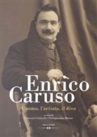 Francesco Cotticelli, Maione, Paologiovanni Maione - Enrico Caruso