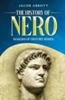 Jacob Abbott - The History of Nero