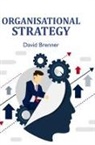 David Brenner - Organisational Strategy