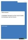Vittoria Guarino - Unreliable Narration in The Great Gatsby. In Literature and on Screen