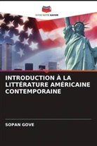 Sopan Gove - INTRODUCTION À LA LITTÉRATURE AMÉRICAINE CONTEMPORAINE