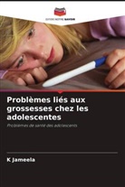 K Jameela, K. Jameela - Problèmes liés aux grossesses chez les adolescentes