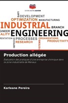 Karleane Pereira - Production allégée