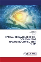 Razad P M, Dhivya R, Poonguzhali V - OPTICAL BEHAVIOUR OF CO-DOPED BIFEO3 NANOSTRUCTURED THIN FILMS
