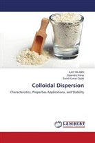 Ajay Bilandi, Sumit Kumar Gupta, Dipendra Kohar - Colloidal Dispersion