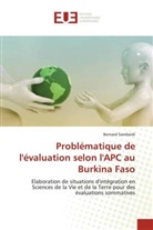 Bernard Sandwidi - Problématique de l'évaluation selon l'APC au Burkina Faso