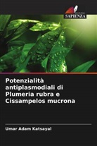 Umar Adam Katsayal - Potenzialità antiplasmodiali di Plumeria rubra e Cissampelos mucrona