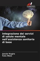 Felix Mkini, Janvier Rugira - Integrazione dei servizi di salute mentale nell'assistenza sanitaria di base