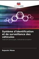 Rajeshri Mane - Système d'identification et de surveillance des véhicules