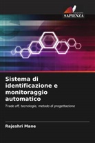 Rajeshri Mane - Sistema di identificazione e monitoraggio automatico