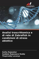Thopireddy Lavanya, Gutha Rajasekar, Saddala Rajeswara Reddy - Analisi trascrittomica e di rete di Zebrafish in condizioni di stress abiotico