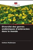 Sobhan Mukherjee - Diversité des genres endémiques d'astéracées dans le monde