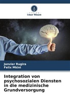 Felix Mkini, Janvier Rugira - Integration von psychosozialen Diensten in die medizinische Grundversorgung