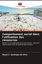 Nayla C. Santiago da Silva - Comportement social dans l'utilisation des ressources