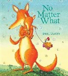 Debi Gliori, Debi Gliori - No Matter What Padded Board Book