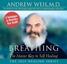 Andrew Weil - Breathing (Audiolibro)