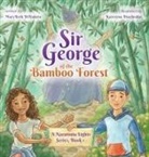 Marybeth Dinunzio - Sir George of the Bamboo Forest