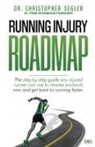 Christopher P Segler - Running Injury Roadmap