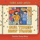 Cynthia Cheng Mintz - Our Three New Years!