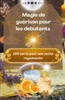 Awennyd - Magie de guérison pour les débutants