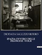 Diodata Saluzzo Roero - IPAZIA OVVERO DELLE FILOSOFIE -VOLII