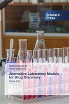 Pavan Chinchole, Mahesh Narkhede - Alternative Laboratory Models for Drug Discovery