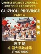 Ziyue Tang - Guizhou Province (Part 4)- Mandarin Chinese Names, Surnames, Locations & Addresses, Learn Simple Chinese Characters, Words, Sentences with Simplified Characters, English and Pinyin
