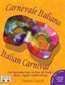 Claudia Cerulli - Carnevale Italiano - Italian Carnival