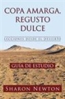 Sharon Newton - COPA AMARGA, REGUSTO DULCE LECCIONES DESDE EL DESIERTO