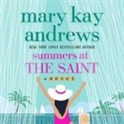Mary Kay Andrews, Kathleen Mcinerney - Summers at the Saint (Audio book)