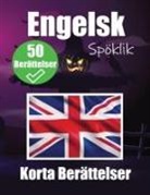 Skriuwer Com, de Haan - 50 Kusliga Korta Berättelser på Engelska | En Tvåspråkig Resa på Engelska och Svenska