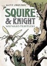 Scott Chantler - Squire & Knight: Wayward Travelers