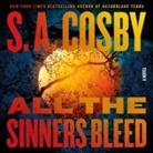 S A Cosby, Adam Lazarre-White - All the Sinners Bleed (Hörbuch)