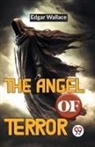 Edgar Wallace - The Angel Of Terror