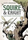 Scott Chantler - Squire & Knight: Wayward Travelers