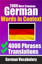 Skriuwer Com, Auke de Haan - 2000 Most Common German Words in Context | 4000 Phrases with Translation | Your Essential Guide to 2000 Must-learn Words
