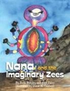 Ruth Breyley, Max Falco - Nana and the Imaginary Zees