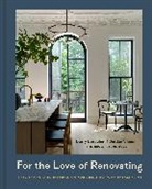 Barry Bordelon, Jordan Slocum - For the Love of Renovating