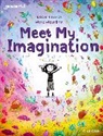 Thomas, Isabel Thomas, Thomas Isabel, Moynihan, Marc Moynihan - Readerful Books for Sharing: Year 3/primary 4: Meet My Imagination