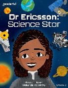 Davies, Stephen Davies, McCarthy, Makenzie McCarthy - Readerful Independent Library: Oxford Reading Level 12: Dr Ericsson:
