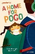 Warminger, Laura Warminger, White, Skylar White - Readerful Independent Library: Oxford Reading Level 11: A Home for Pog