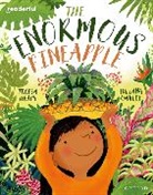 Heapy, Teresa Heapy, Heapy Teresa, Oakley, Juliana Oakley - Readerful Books for Sharing: Year 2/primary 3: The Enormous Pineapple