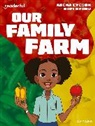 Eyeson, Abena Eyeson, Ofosu, Kofi Ofosu - Readerful Independent Library: Oxford Reading Level 8: Our Family Farm