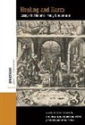 Erica Lazer Heinsen-Roach, Erica Heinsen-Roach, Stephen A Lazer, Stephen A. Lazer, Benjamin Marschke, Marschke Benjamin... - Healing and Harm